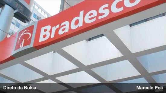 Mercado penaliza ações do Bradesco -  2ª Edição