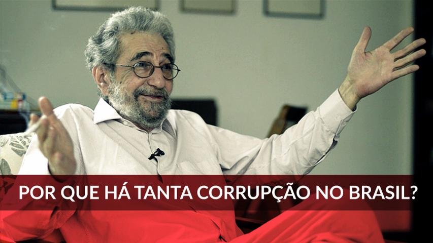 Por que há tanta corrupção no Brasil?