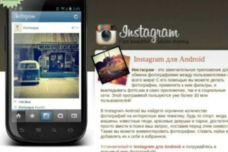 O malware surge após duas semanas do lançamento do app Instagram para Android (Reprodução)