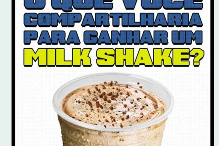 Com o conceito “O que é incompartilhável para você?”, a rede distribuirá 10 mil milk shakes (Reprodução/Facebook)