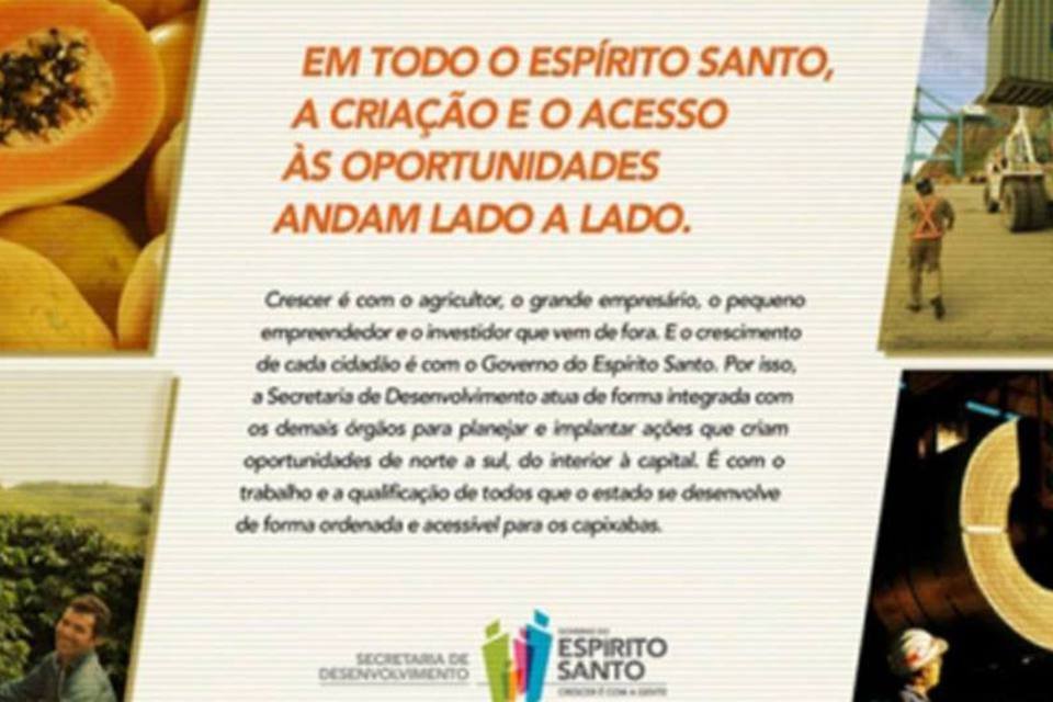 Espírito Santo faz campanha sobre desenvolvimento econômico
