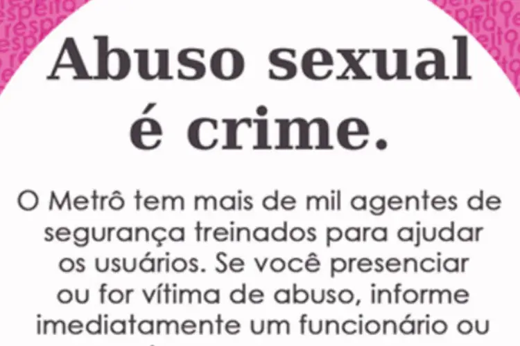 Campanha do Metrô de São Paulo contra o assédio sexual: ação já começou na internet, na página oficial da Companhia do Metropolitano em redes sociais (Reprodução/Facebook/Companhia do Metropolitano de São Paulo - Metrô)