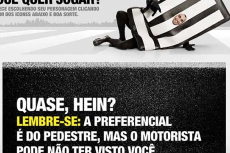 Ao cometer um erro, o jogador recebe uma mensagem: “Quase, hein?! Lembre-se: a preferencial é do pedestre, mas o motorista pode não ter visto você.” (Divulgação)