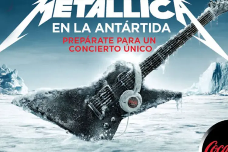 
	Cartaz do show do Metallica na Antartida, patrocinado pela Coca-Cola: o Greenpeace considerou que o pr&oacute;prio show seria perigoso para o continente
 (Divulgação)
