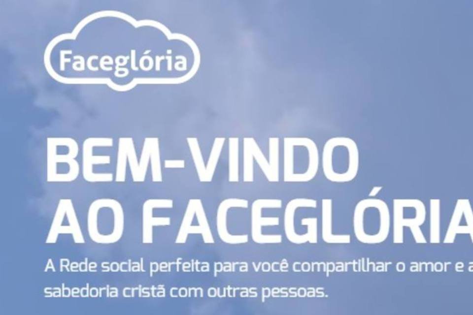 Facebook quer acabar com rede social cristã "Facegloria"