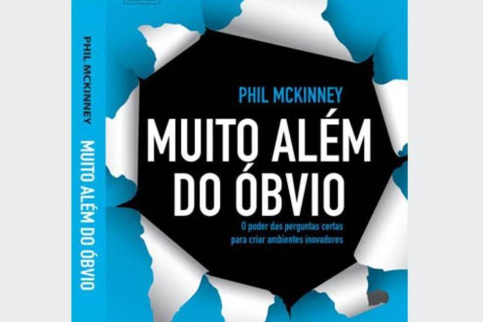 Livro 'Muito Além do Óbvio' fala sobre inovação nas empresas