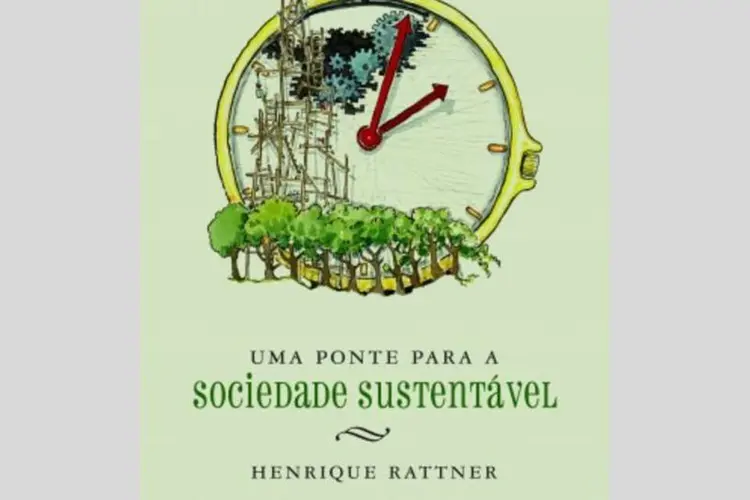 Livro Uma ponte para uma sociedade sustentável, de Henrique Rattner (Divulgação)