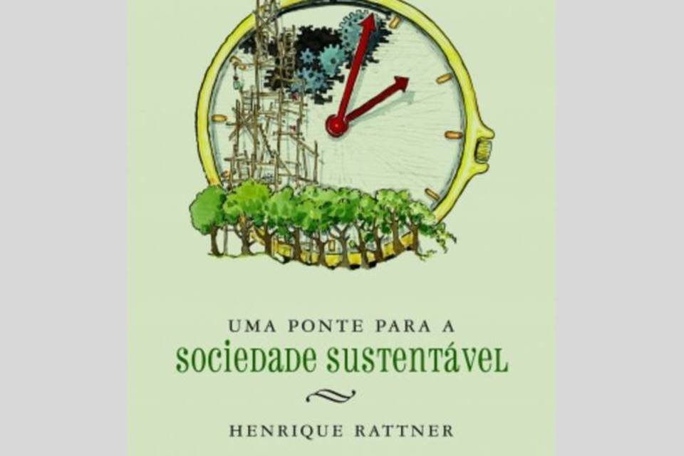 Novo livro aborda ponte para futuro sustentável
