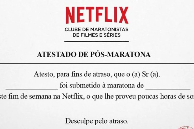 
	O servi&ccedil;o criou um atestado p&oacute;s-maratona com o selo Netflix
 (Reprodução/Facebook)