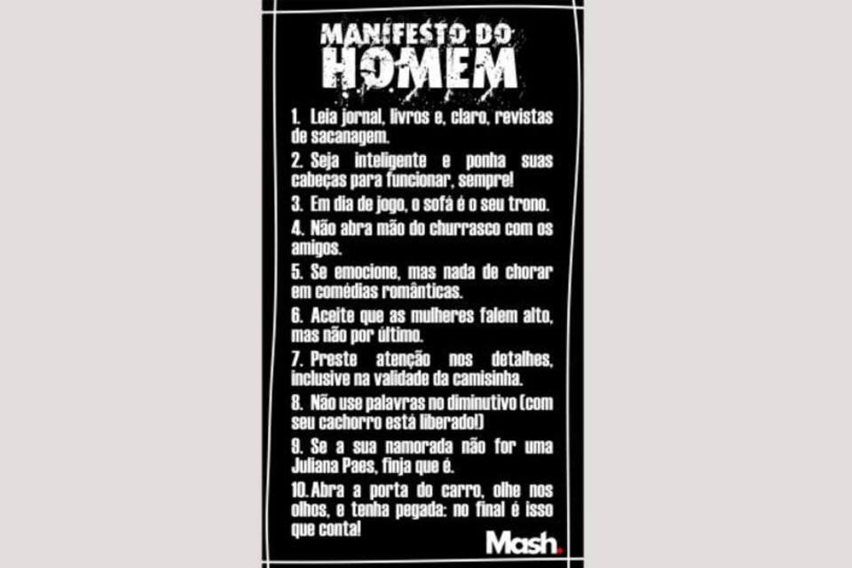 Mash divulga Manifesto do Homem, com "direitos de macho"