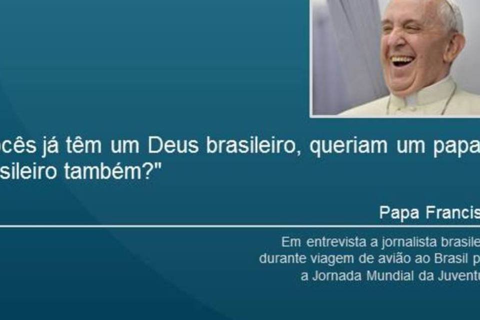 15 frases do papa Francisco no Brasil