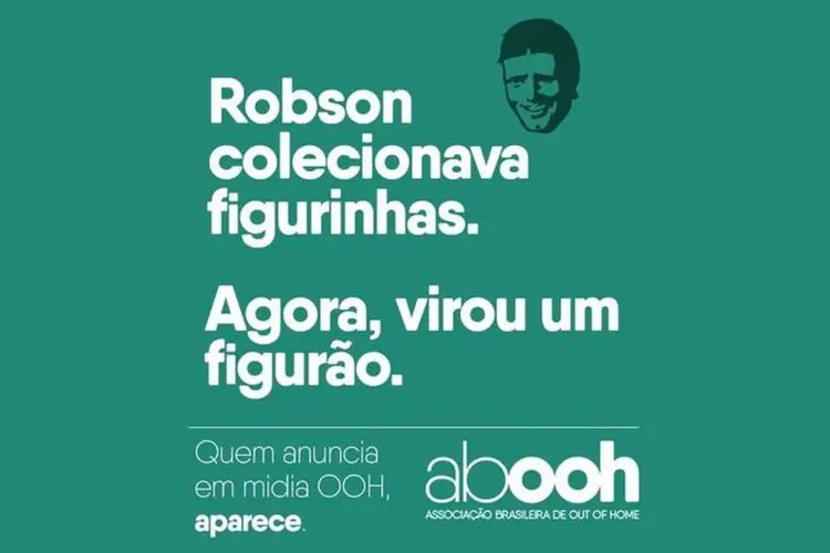 A Vida de Robson: a pegadinha se trata de uma campanha criada pela Associação Brasileira de Out of Home (Divulgação)