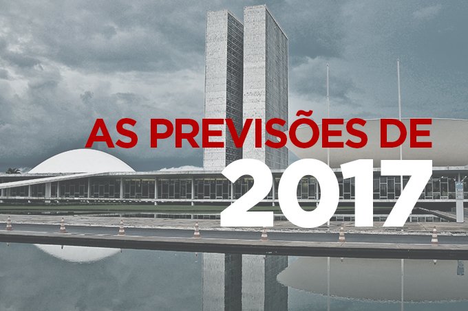 O que esperar do cenário político do Brasil em 2017