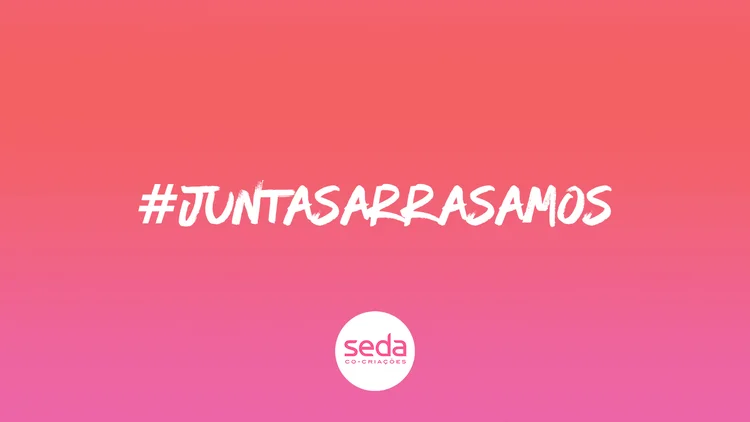 Caso consiga os resultados esperados, o discurso de colaboração feminina adotado pela Seda no Brasil poderá ser replicada em outros mercados (Seda/Divulgação)