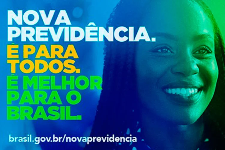 Slogan da reforma da Previdência (Governo Federal/Reprodução)