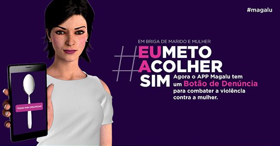 Contra feminicídio, Magazine Luiza coloca disque-denúncia em seu app