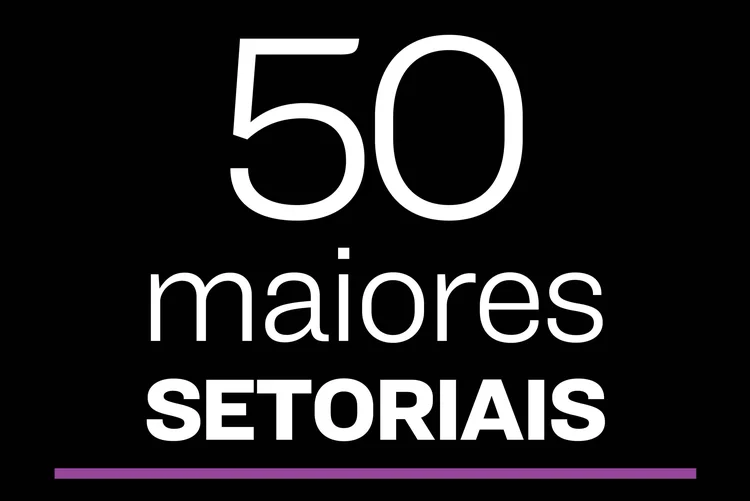 As maiores: Lista também mostra as maiores indústrias, as maiores prestadoras de serviços, as maiores do mundo digital e as maiores exportadoras