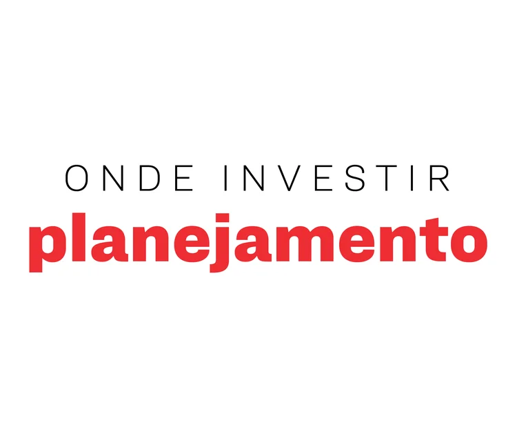 Onde investir: planejamento (Arte/Exame)