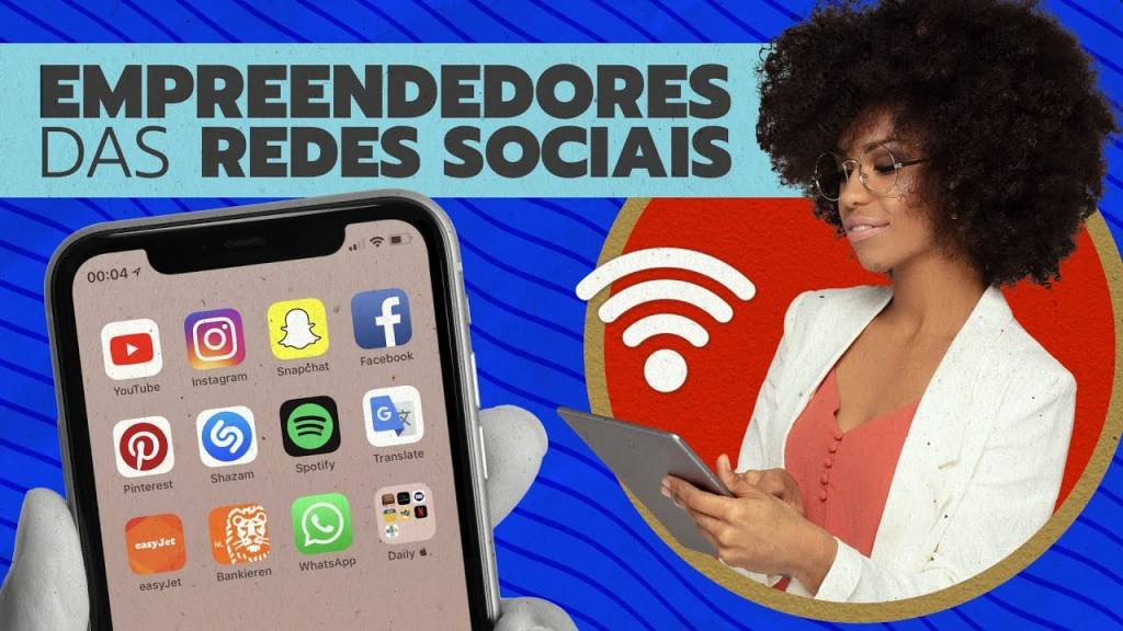 Examinando: quem são os empreendedores nas redes sociais