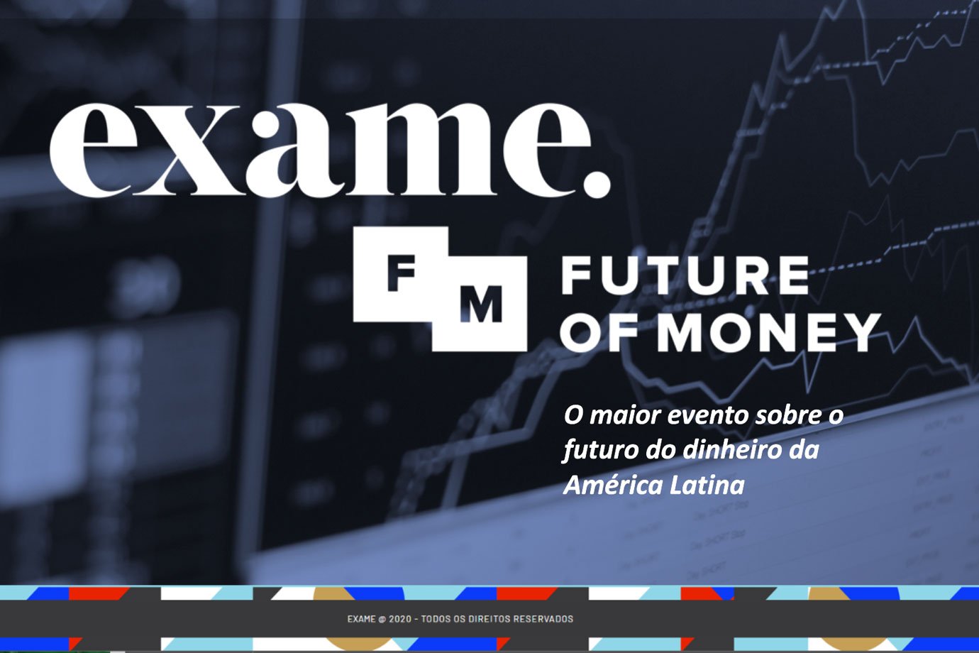 Não perca: Future of Money discute hoje às 19h o papel das fintechs