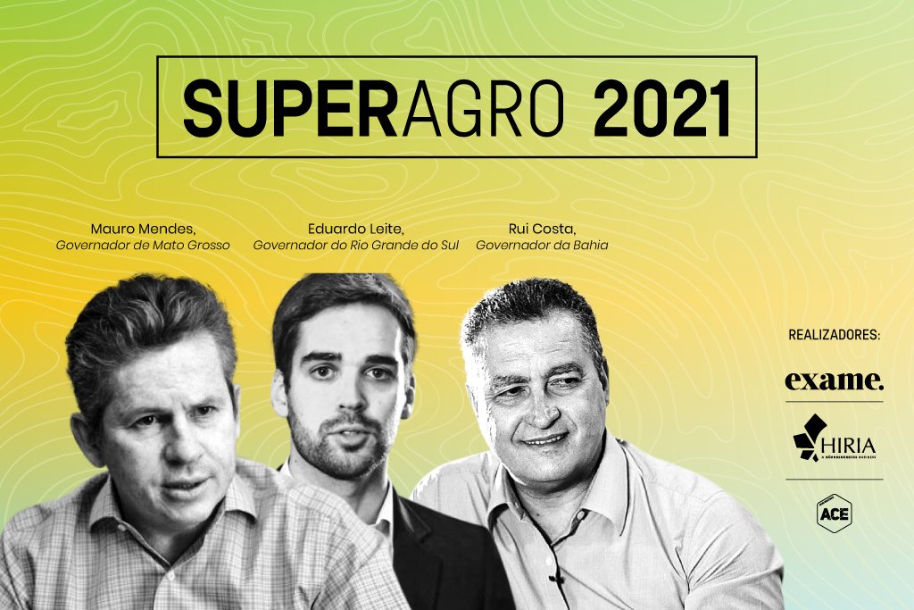Superagro 2021: evento da EXAME terá a presença de três governadores
