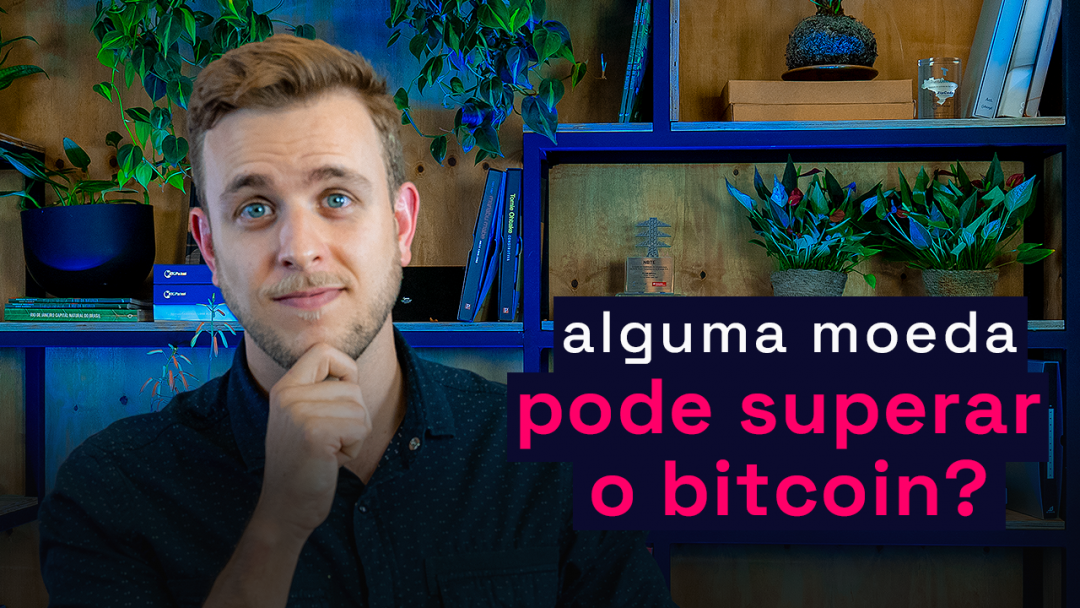 Alguma criptomoeda pode superar o bitcoin?