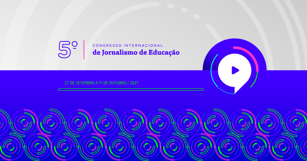 Estão abertas as inscrições para o Congresso de Jornalismo de Educação