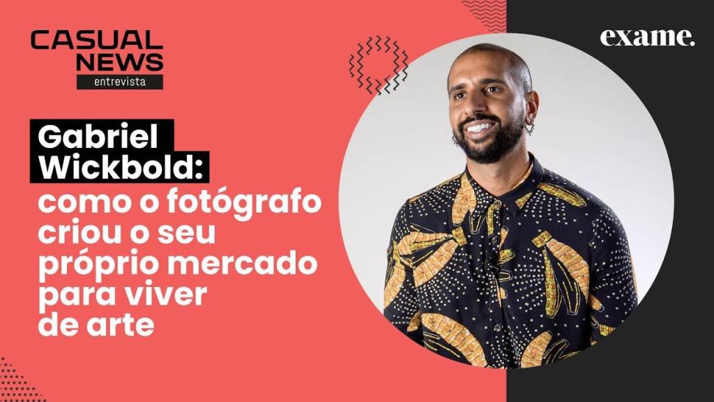 Gabriel Wickbold: fotógrafo criou seu próprio mercado para viver de arte