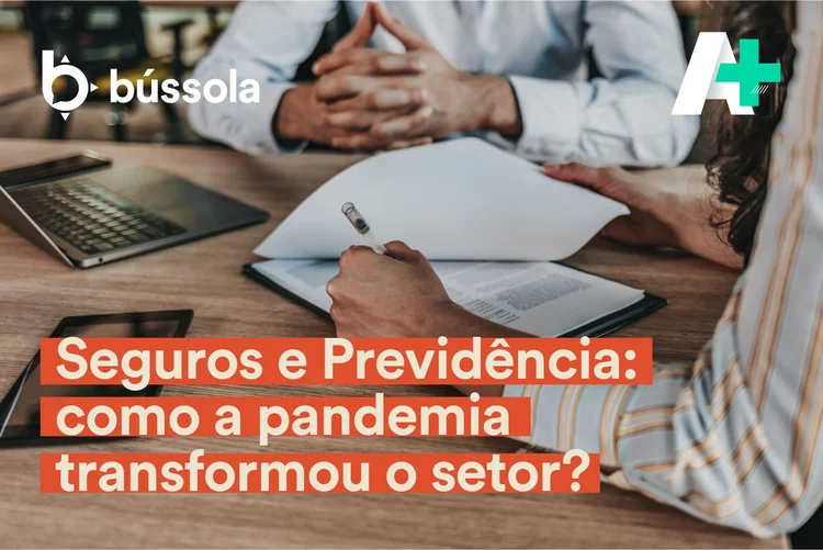 Novo episódio do Podcast A+ fala sobre desafios e oportunidades para o mercado de seguros (Bússola/Divulgação)