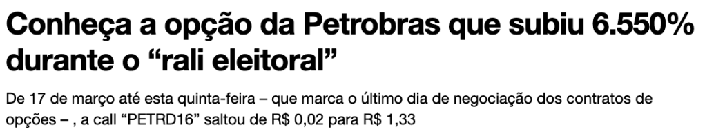 manchetepetro1 Opção da Petrobras subiu 6550 por cento