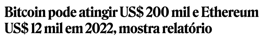 Bitcoin pode atingir 200 mil em 2022