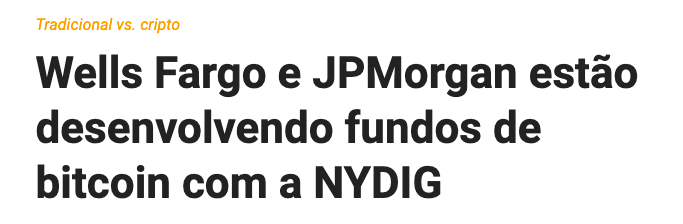 Grandes bancos estão desenvolvendo fundos de bitcoin
