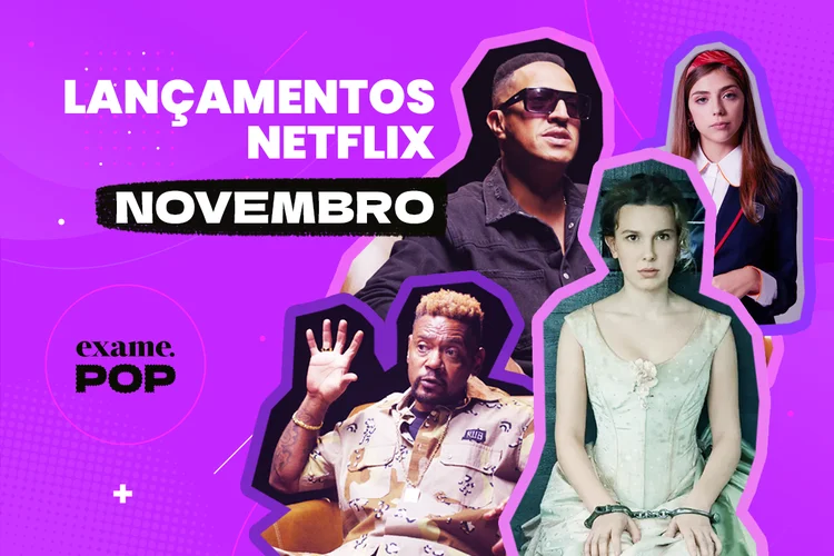 Netflix: confira todos os lançamentos de novembro na Netflix (Montagem exclusiva/Exame)