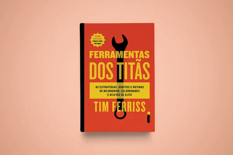 Ferramentas dos Titãs, de Tim Ferriss  (Divulgação/Divulgação)