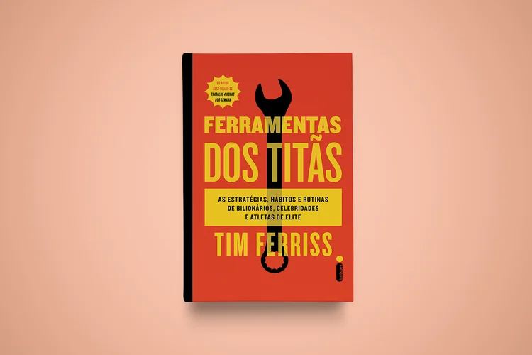 Ferramentas dos Titãs, de Tim Ferriss  (Divulgação/Divulgação)