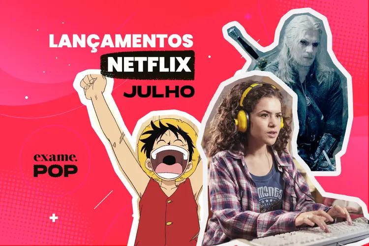 Veja os filmes e séries da Netflix em julho (Netflix/Montagem/Exame)