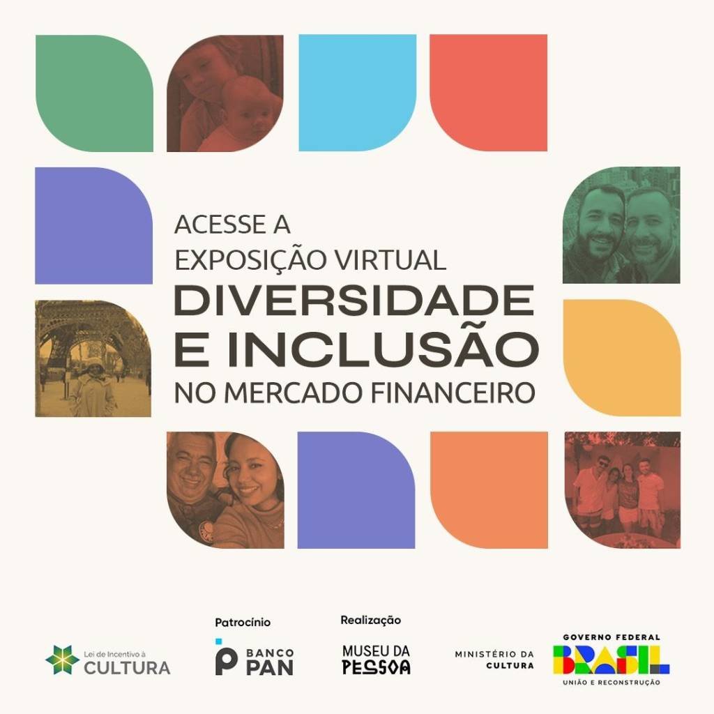 Banco PAN e Museu da Pessoa promovem exposição virtual sobre Diversidade no Mercado Financeiro
