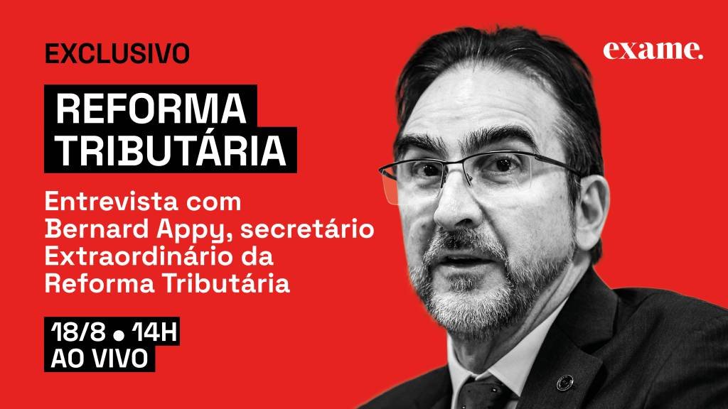 Exclusivo: secretário da Reforma Tributária, Bernard Appy, é entrevistado da EXAME desta sexta