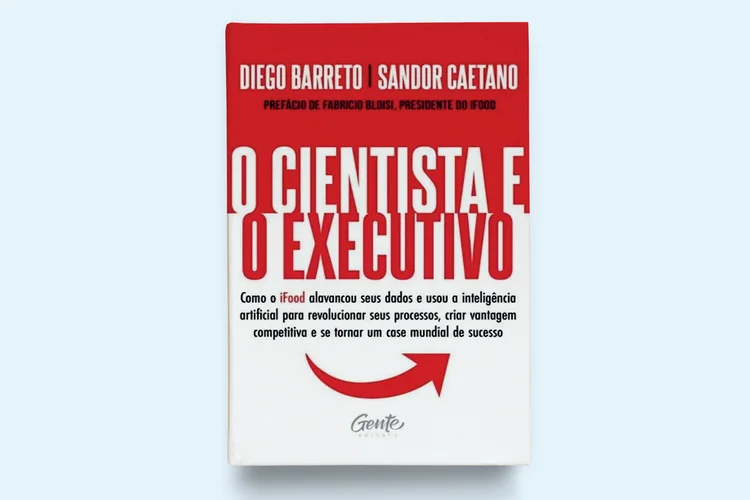 O Cientista e o Executivo de Diego Barreto e Sandor Caetano  (Editora Gente) | Página: 223 | Preço: 64,90 (Divulgação/Divulgação)