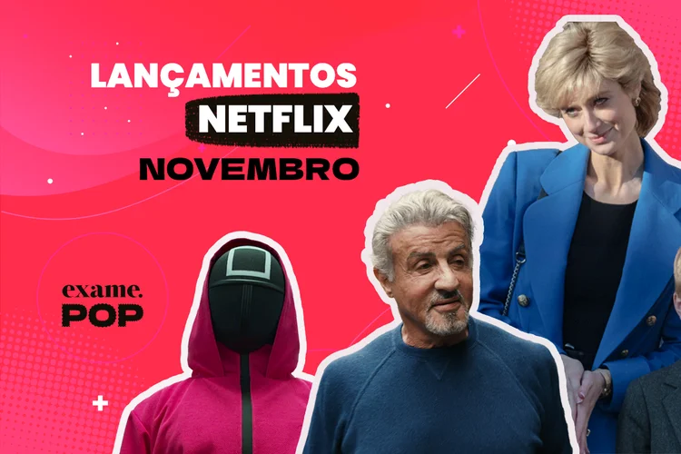 Veja o que entra na Netflix em novembro (Netflix/ Montagem/Exame)