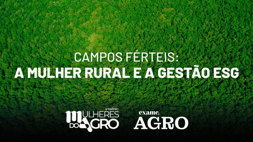 EXAME Agro lança mini documentário sobre mulheres rurais; assista