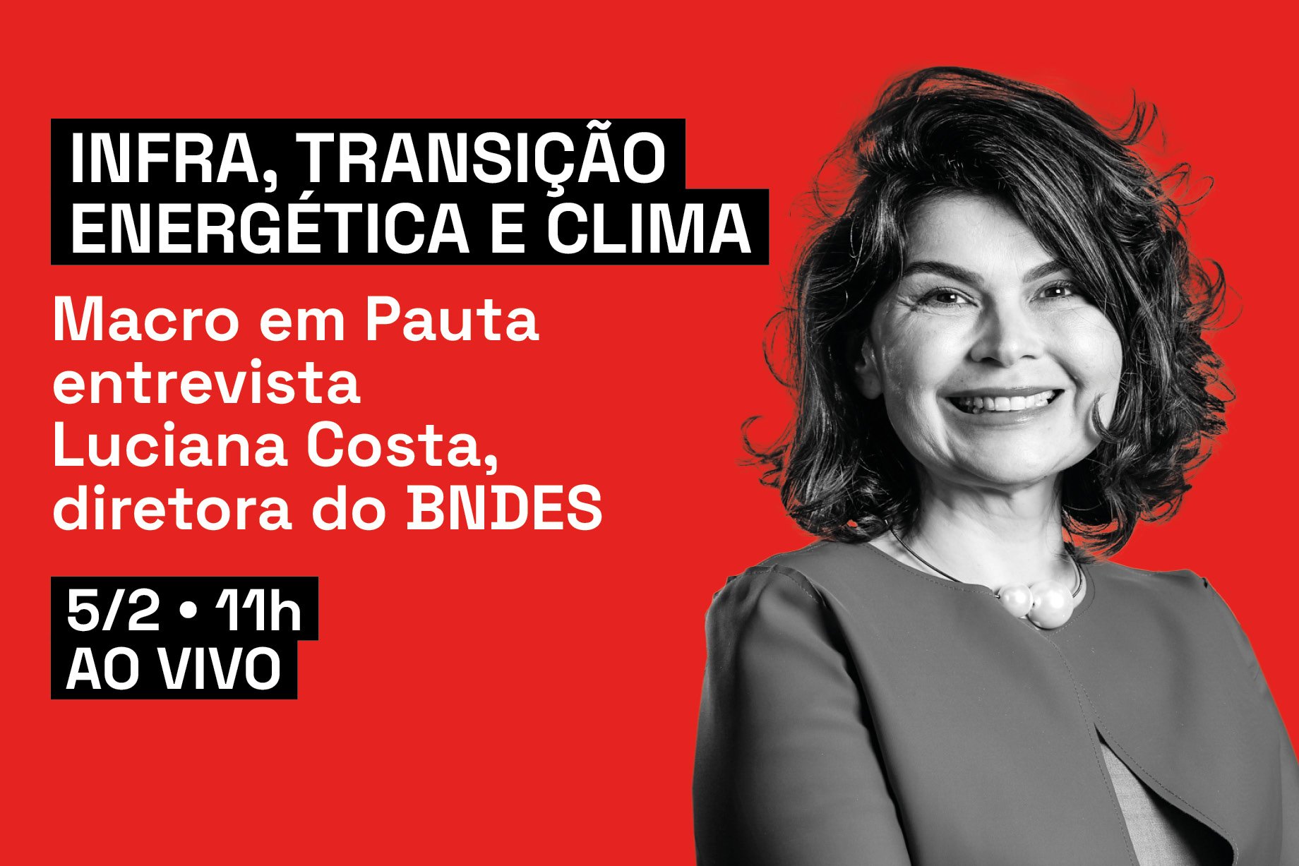 Exclusivo: Luciana Costa, diretora do BNDES, é entrevistada da EXAME desta segunda