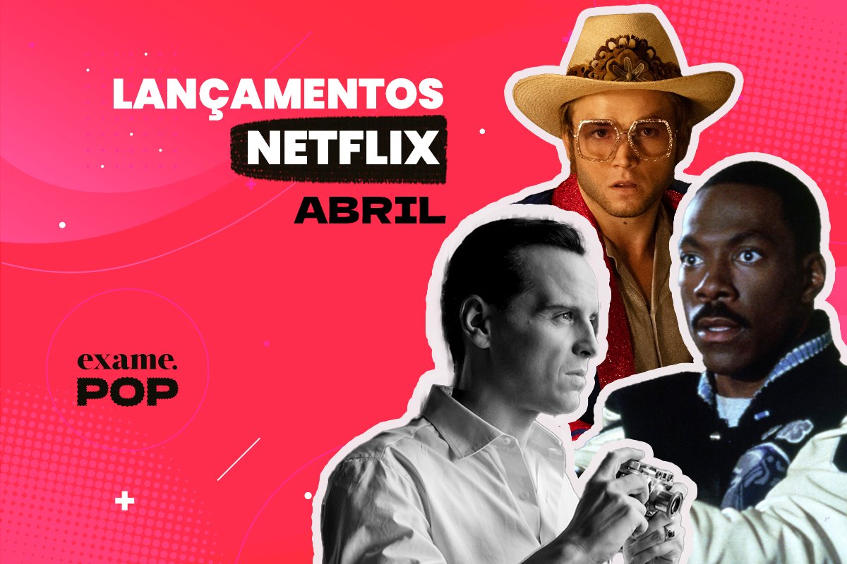 Lançamentos da Netflix em abril de 2024: veja os filmes e as séries