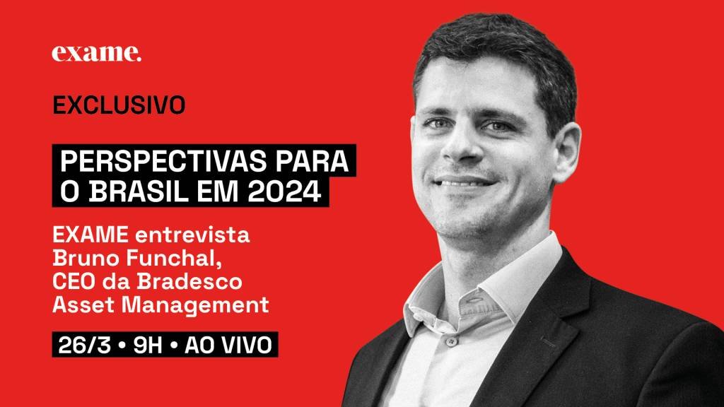 Exclusivo: CEO da Bradesco Asset Management, Bruno Funchal, é entrevistado da EXAME desta terça