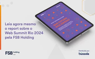 Imagem referente à matéria: Web Summit Rio: FSB Holding e Bússola lançam e-book com os principais destaques do evento