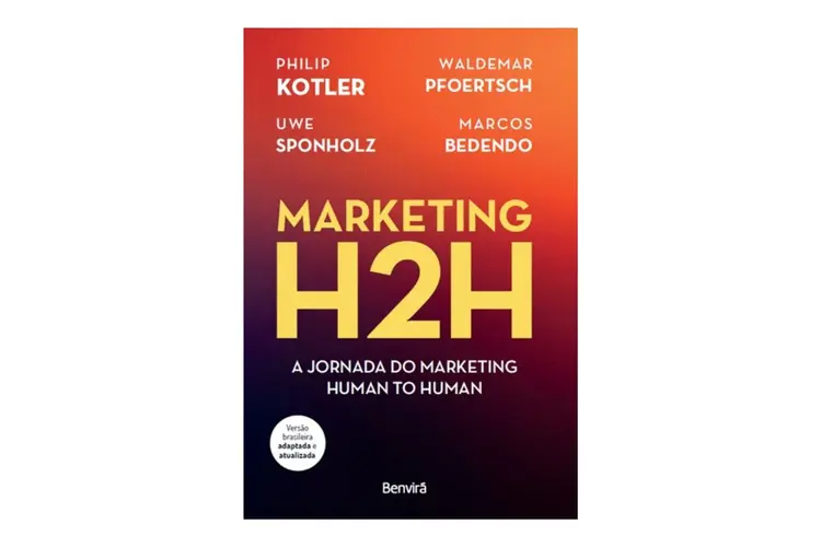 A evolução do pensamento do marketing é o tema central do livro “Marketing H2H: A Jornada para o Marketing Human to Human” (Divulgação)