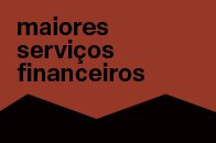 DESK_maiores-servicos-financeiros_3dd140