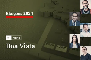 Apuração em Boa Vista: veja em tempo real quem está ganhando a eleição