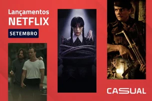Lançamentos da Netflix em setembro de 2025: veja os filmes e as séries