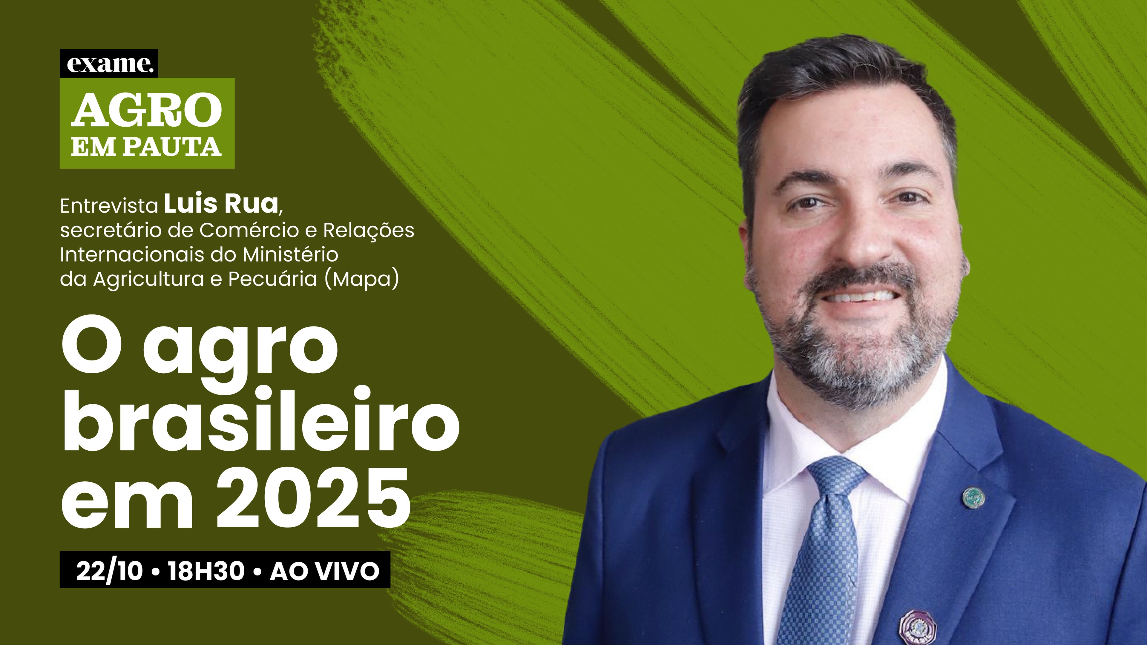 Luis Rua, secretário de Comércio Exterior do Mapa, é o entrevistado da EXAME desta quarta